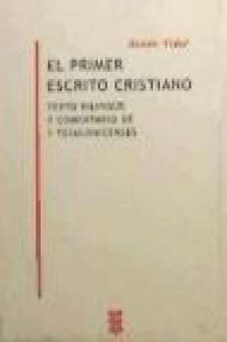 Carte El primer escrito cristiano Senén Vidal