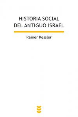 Buch Historia social del Antiguo Israel Rainer Kessler