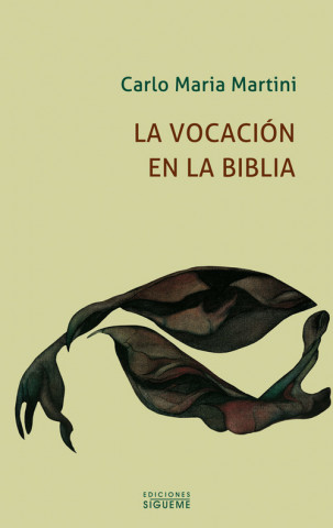 Kniha La vocación en la Biblia Carlo M. Martini