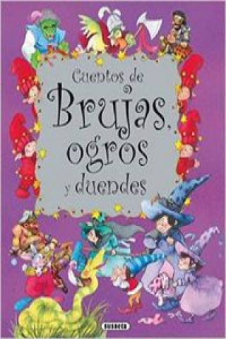 Carte Cuento de brujas, ogros y duendes AA.VV.