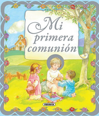 Kniha Mi Primera Comunion Susaeta Publishing
