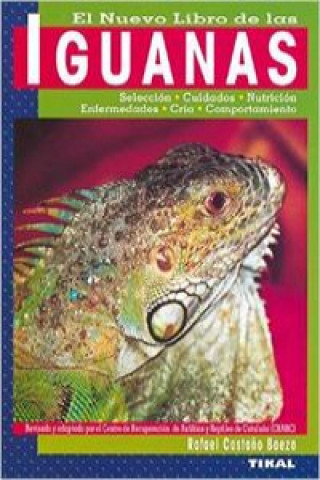 Kniha El nuevo libro de las iguanas RAFAEL CASTAÑO BAEZA