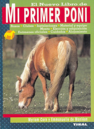 Книга El nuevo libro de mi primer poni Miriam Corn y Monleón