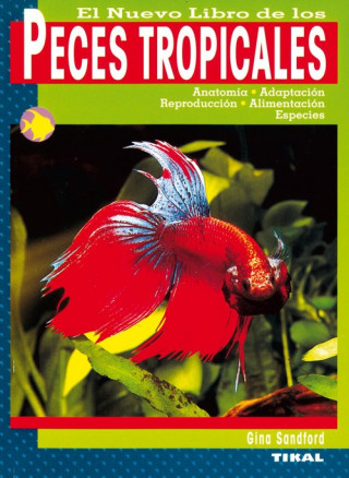Kniha El nuevo libro de los peces tropicales Gina Sandford