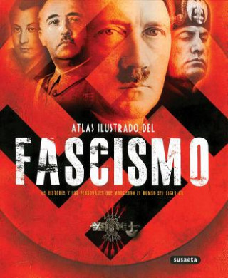 Könyv Atlas ilustrado del fascismo 