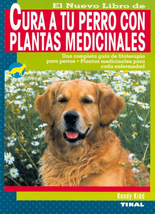 Kniha Cura a tu perro con plantas medicinales 