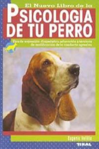 Kniha Psicología de tu perro EUGENIO VELILLA JOUVE