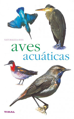 Kniha Aves acuáticas Herminia Bevia Villalba
