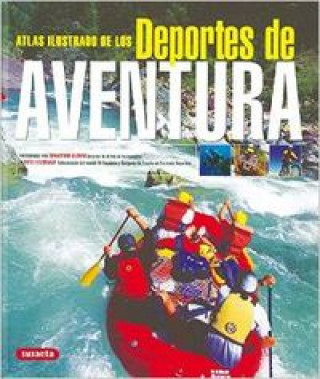Kniha Atlas ilustrado de los deportes de aventura 