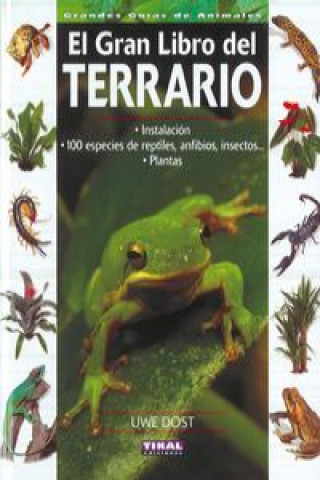 Könyv El gran libro del terrario Uwe Dost