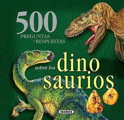 Książka 500 preguntas y respuestas sobre los dinosaurios 