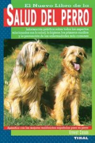 Kniha El nuevo libro de la salud del perro Ernest Casas