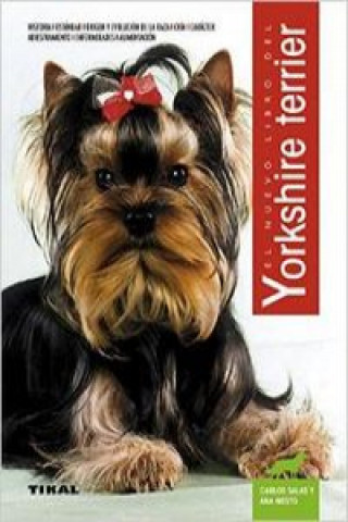 Knjiga El nuevo libro del yorkshire terrier Ana Mesto Aramburu