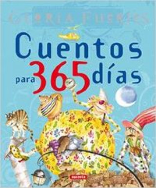 Книга Cuentos para 365 días : antología Gloria Fuertes