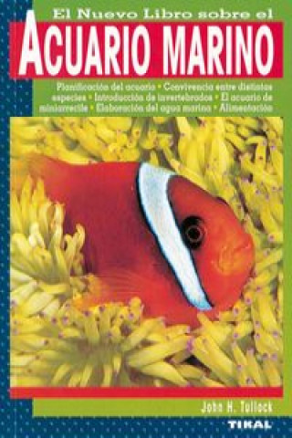 Книга El nuevo libro sobre el acuario marino John H. Tullock