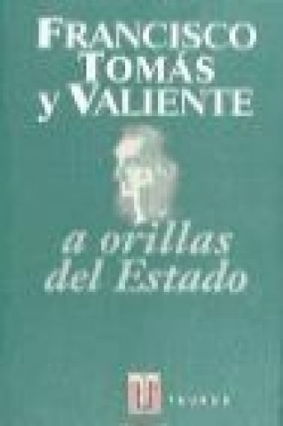 Carte A orillas del Estado Francisco Tomás y Valiente