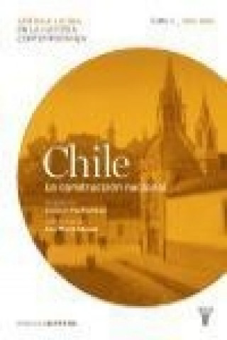 Könyv Chile 2 (Mapfre). La construcción nacional 