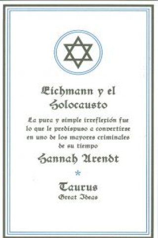 Kniha Eichmann y el Holocausto Hannah Arendt