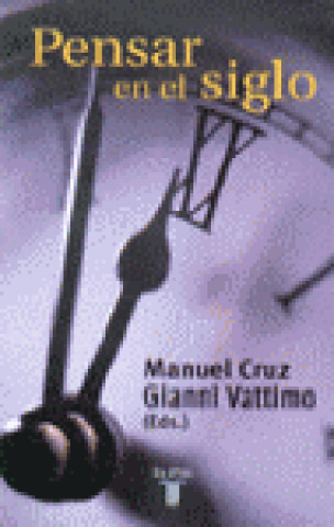 Kniha Pensar en el siglo Manuel Cruz
