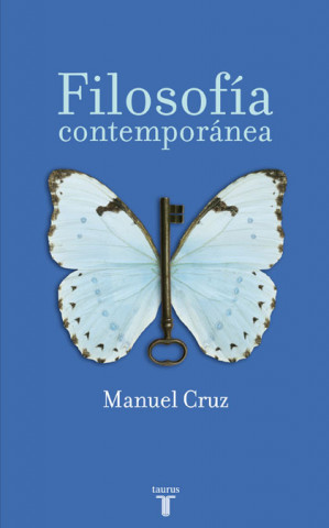 Kniha La filosofía contemporánea Manuel Cruz Rodríguez