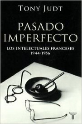 Książka Pasado imperfecto Tony Judt