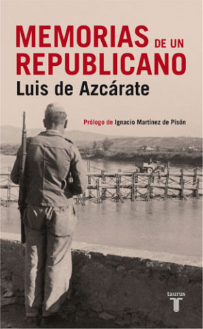 Carte Memorias de un republicano Luis de Azcárate Diz