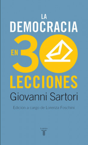 Könyv La democracia en treinta lecciones Giovanni Sartori
