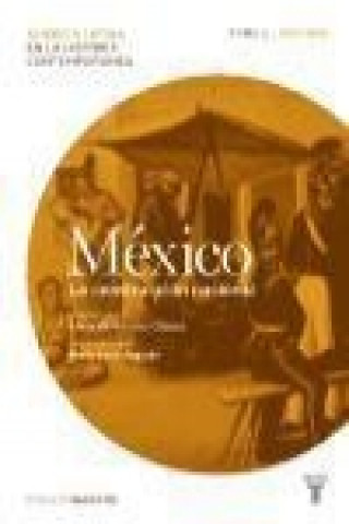 Könyv México : la construcción nacional 