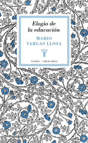 Książka Elogio de la educación MARIO VARGAS LLOSA