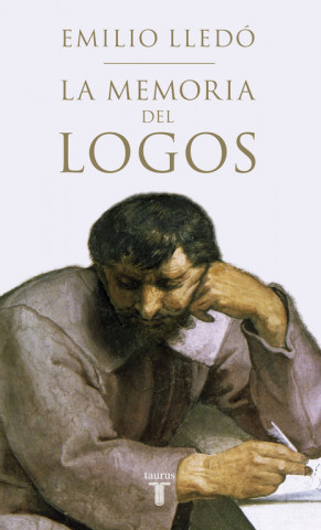 Könyv La memoria del Logos EMILIO LLEDO