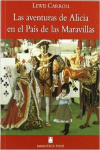 Kniha Las aventuras de Alicia en el país de las maravillas, ESO Lewis Carroll