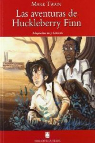 Kniha Las aventuras de Huckleberry Finn Mark Twain