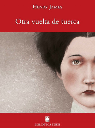 Könyv Otra vuelta de tuerca Henry James