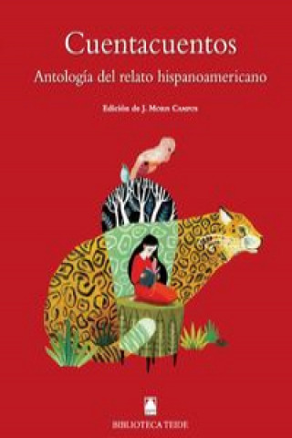 Książka Cuentacuentos. Antología del relato hispanoamericano Mario . . . [et al. ] Vargas Llosa