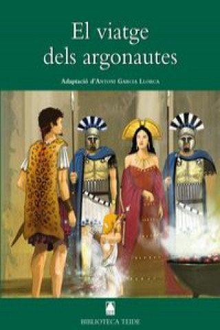 Carte Biblioteca Teide 018 - El viatge dels argonautes DD.AA.