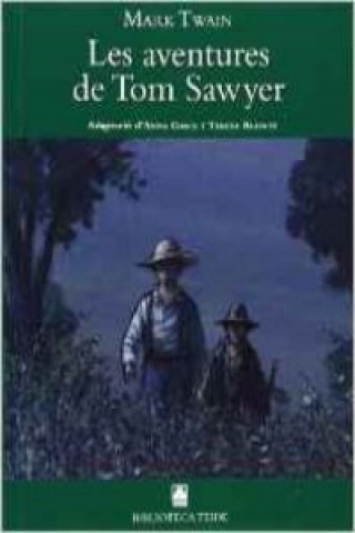 Knjiga Les aventures de Tom Sawyer Mark Twain