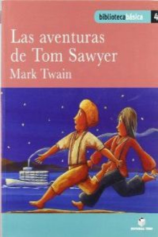 Kniha Las aventuras de Tom Sawyer, Educación Primaria. Cuaderno Mark Twain