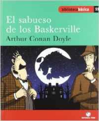 Carte Biblioteca básica 011 - El sabueso de los Barkerville -Arthur Conan Doyle- ARTHUR CONAN DOYLE