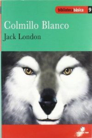 Könyv Colmillo Blanco, Educación Primaria. Cuaderno Jack London