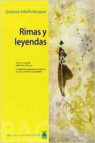 Könyv Biblioteca de autores clásicos 06 - Rimas y leyendas -Gustavo Adolfo Bécquer- GUSTAVO ADOLFO BECQUER