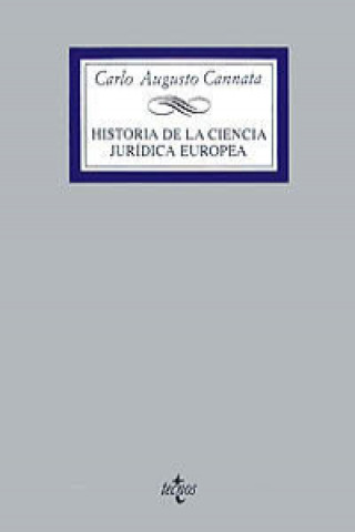 Carte Historia de la ciencia jurídica europea Carlo Augusto Cannata