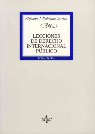Knjiga Lecciones de derecho internacional público Alejandro J. . . . [et al. ] Rodríguez Carrión