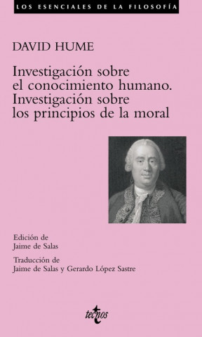 Könyv Investigación sobre el conocimiento humano ; Investigación sobre los principios de la moral David Hume