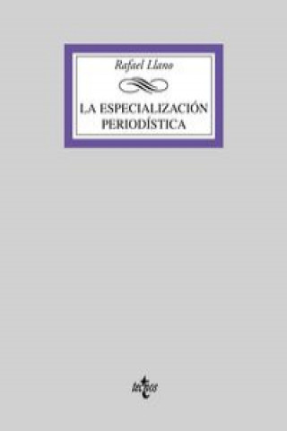 Könyv La especialización periodística Rafael Llano Sánchez