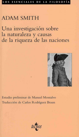 Könyv Una investigación sobre la naturaleza y causas de la riqueza de las naciones Adam Smith
