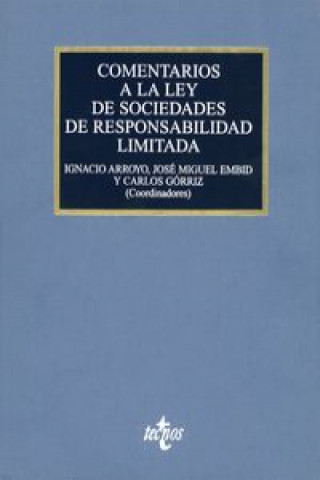 Kniha Comentarios a la Ley de sociedades de responsabilidad limitada : Ley 2/1995, de 23 de marzo Ignacio Arroyo Martínez