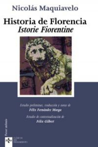 Carte Historia de Florencia : la istorie Fiorentine NICOLAS MAQUIAVELO
