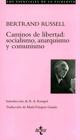 Buch Caminos de libertad : socialismo, anarquismo y comunismo Bertrand Russell