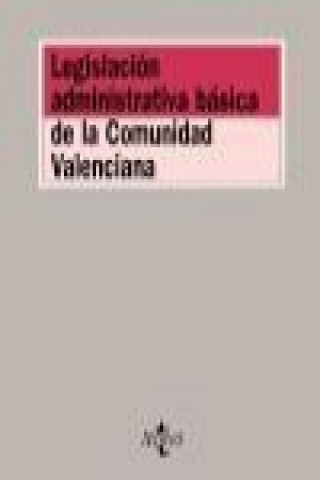 Kniha Legislación administrativa básica de la Comunidad Valenciana 