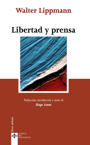 Könyv Libertad y prensa Walter Lippmann